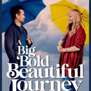 A BIG BOLD BEAUTIFUL JOURNEY - 11/12/2025