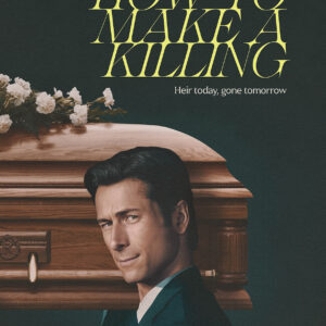 HOW TO MAKE A KILLING  — 26/03/2026